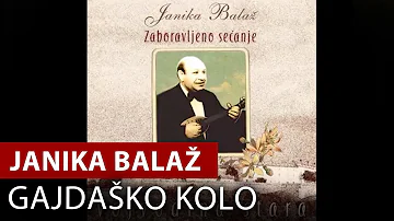 Janika Balaž - Gajdaško Kolo - Vojvodina Music Official