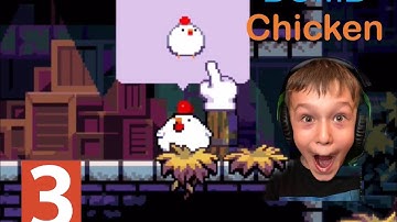 Bomb Chicken - Step by Step Game play Tutorial ( IOS,Android) Level 3-