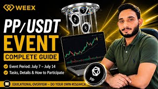 Weex Pp/usdt Event Explained Educational Update