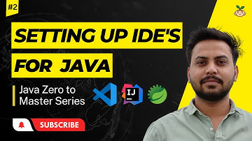 How to install IDE for Java STS, Intellij IDEA, VS Code | Java Zero to Master Series @bacchaconcept