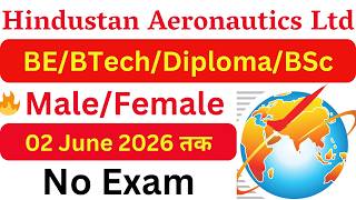 HAL New Engineer Vacancy 2026 | Latest Government Engineer Jobs | All India Technical Jobs 2026 |