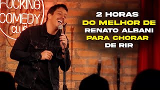 2 HORAS DE RENATO ALBANI PARA ROLAR DE RIR