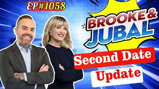Brooke and Jubal - Second Date Update | The Moment Their “Sure” Turned Into Hesitation ✅ | Ep.1058