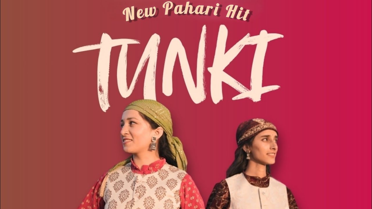 Tunki || New Pahari Song 2025|| Kajal Chauhan & Shivani Goyal |