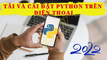 ✅Hướng Dẫn Tải Và Cài Đặt Python Trên Điện Thoại✅Phần Mềm Dạy Học💯Ly Nhi TV