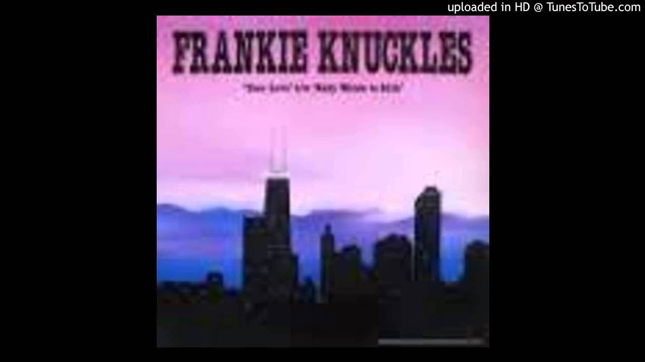 Frankie Knuckles - Baby wants to Ride - 01