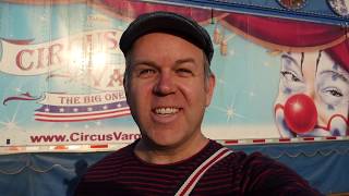 A Visit to Circus Vargas