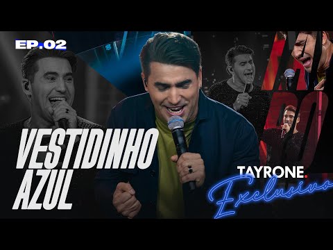 Tayrone - Vestidinho