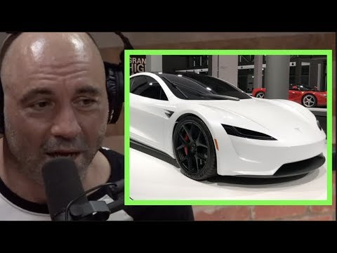 Joe Rogan on the 2020 Tesla Roadster