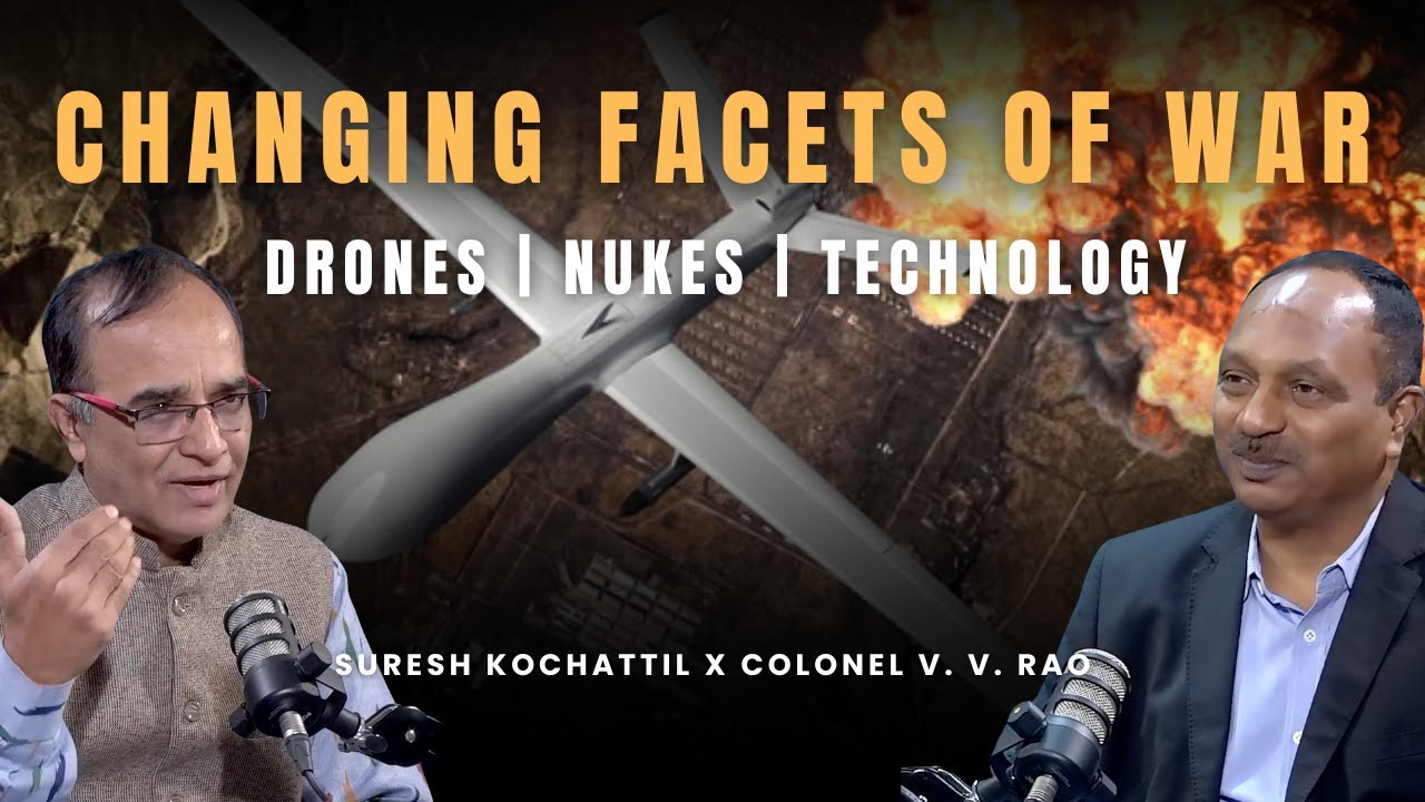 Changing Facets of War | Ukraine Strikes Russia | Suresh Kochatill | Colonel V V Rao