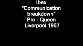 Ibex   Communication breakdown Pre   Queen Liverpool 1967