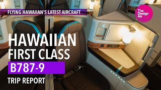 Hawaiian Airlines 787-9 First Class – Inaugural LAX-HNL flight!