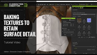 Character Creator 3 Tutorial - Baking Textures to Retain Surface Detail