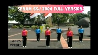 SENAM SKJ 2004 VERSI LOMBA (Tanpa Credit) #senamSKJ #SKJ2004 #SKJ