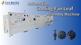 Non-standard Customized Cooling Fan Automatic Assembly Machine