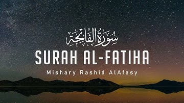 Surah Al-Fatiha | Mishary Rashid Alafasy | Quran English Translation | سورة الفاتحة | مشاري راشد
