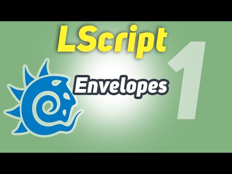 Working with envelopes