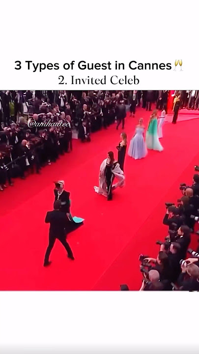 Types of Guest in Cannes🥂 #ytshort #cannes #redcarpet #model #trending