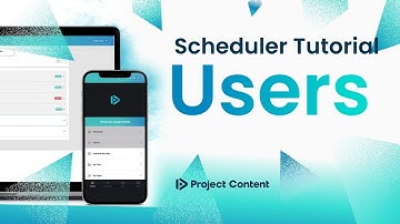 Scheduler Tutorial | Users & Admin Dashboard