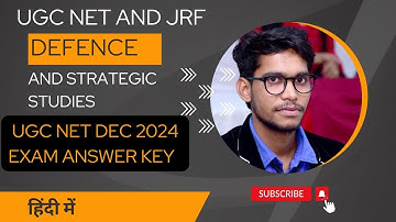 DEFENCE AND STRATEGIC STUDIES UGC NET DEC 2024 ANSWER KEY // DEFENCE AND STRATEGIC STUDIES