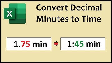 How to Convert Decimal Minutes to Time in Excel