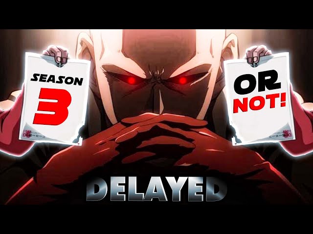 Why One Punch Man Season 3 is taking so long - Understanding the delay