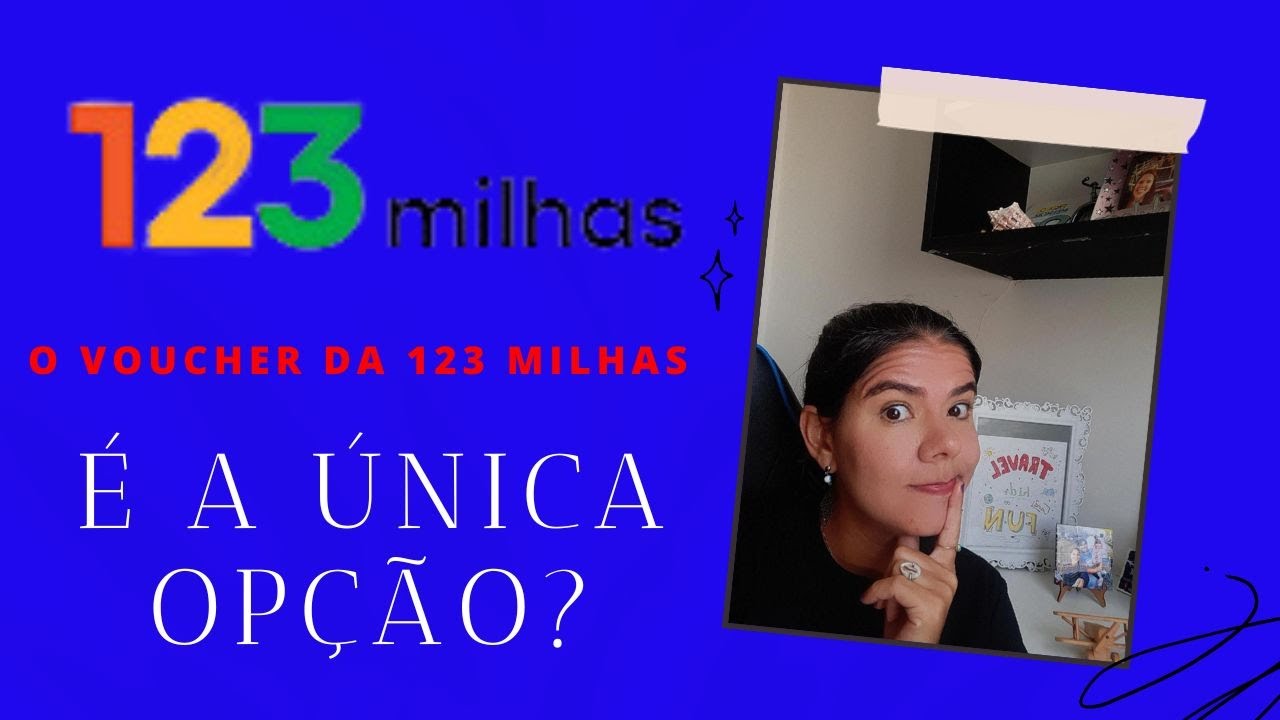 ATUALIZAÇÃO 123 MILHAS | COMO FUNCIONA O VOUCHER DA 123 MILHAS | TEM ...