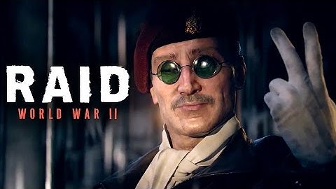RAID World War 2 - Cinematic Trailer
