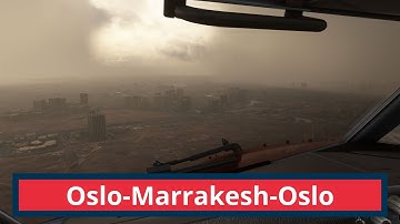 MSFS2020 flying from Oslo to Marrakesh to Oslo Norwegian iFly 737-MAX 8