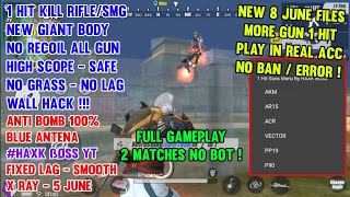 [Add 1 Hit Guns] *NEW* 8 June Script/Assets/Character 🔥Full 2 Matches No Ban/Error 🔥HAXK BOSS