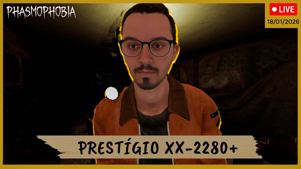 APRENDA SEM EVIDÊNCIAS | PRESTÍGIO XX-2280+ | PHASMOPHOBIA
