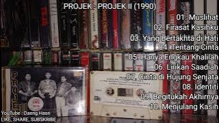 Projek - Projek II (1990) FULL ALBUM