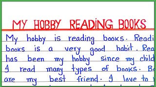 My Hobby is Reading Books essay in English | Write an essay on My hobby is Reading Books