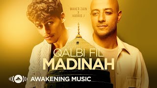 Maher Zain \u0026 Harris J - Qalbi Fil Madinah - Music Video  قلبي في المدينة