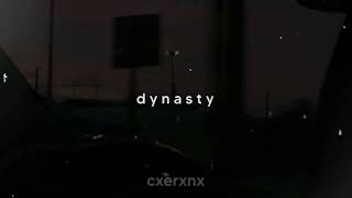 miia - dynasty (slowed + reverb)