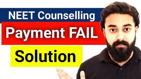 NEET Counselling Payment Fail ‼️| Payment Nahin Ho Raha Hai Kya Karen ? | MCC Payment Error ⚠️⚠️