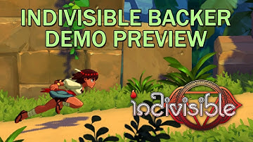 Indivisible Backer Exclusive Demo Playthrough (Quick Play)