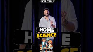 Home science  #standupcomedy #standup #funny