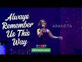 Always Remember Us This Way Lady Gaga Sweetnotes Live Araneta Coliseum