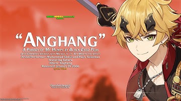 Anghang (My Humps parody) - Muhammad Abdul and Rajiv Soleiman (Lyrics Video ft. Genshin Impact) (4K)