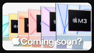 Apple M3 Macs - what’s REALLY Coming?