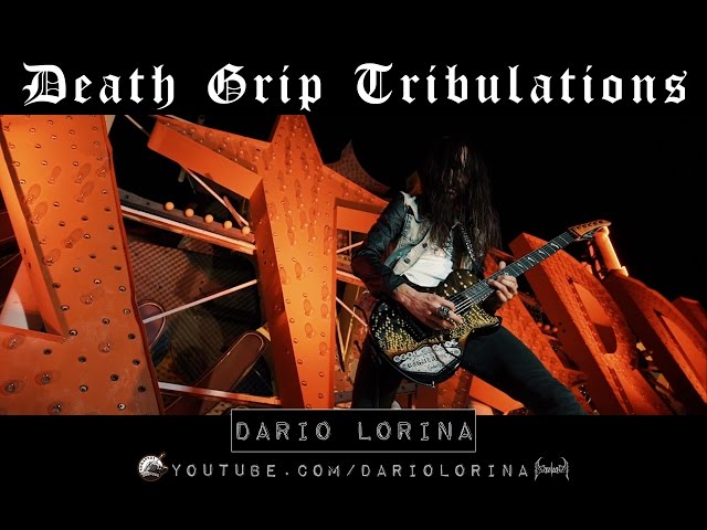 Dario Lorina - Death Grip Tribulations