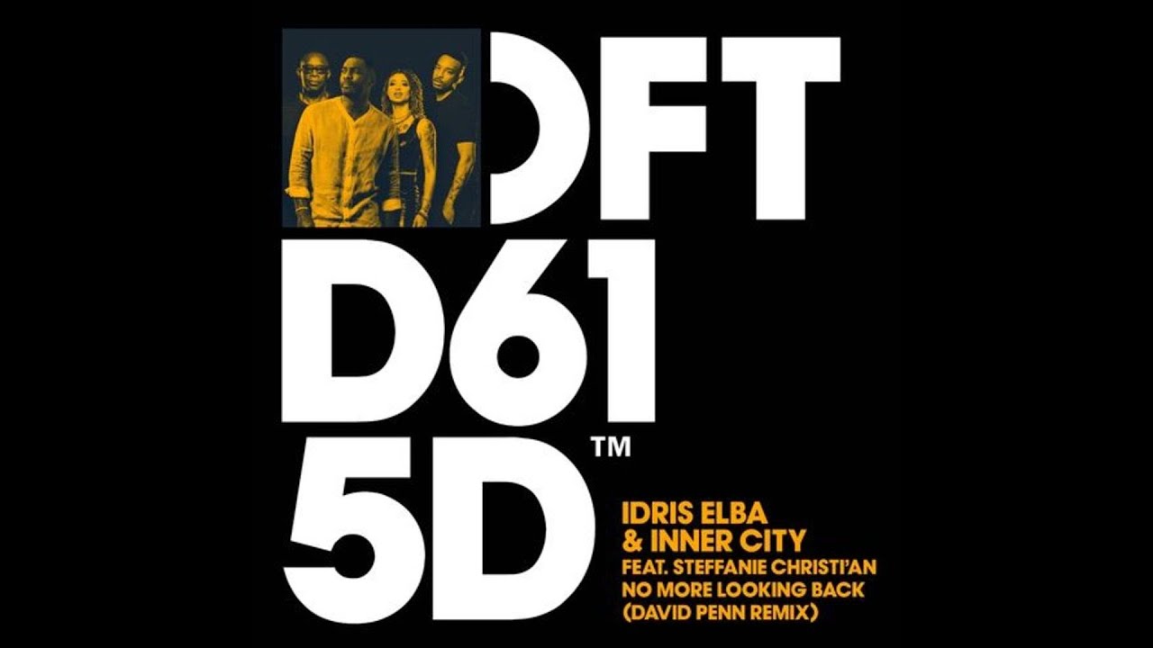 Idris Elba, Inner City, Steffanie Christi'an - No More Looking Back (David Penn Extended Remix) [Def