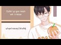 Nightcore - Orange Juice [Male Version] [Thai sub]