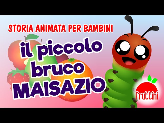 Il piccolissimo bruco mai sazio lettura animata 