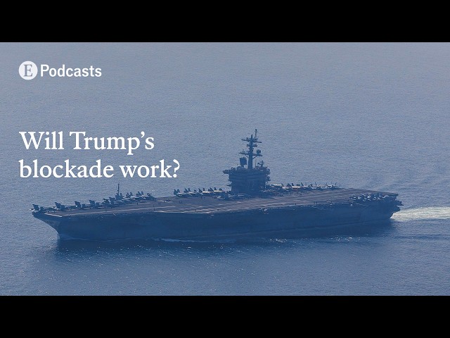 Donald Trump’s blockade of the Strait of Hormuz is a dangerous gamble | The Economist