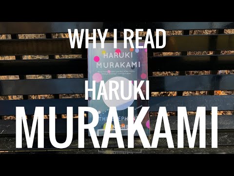 Why I Read Haruki Murakami