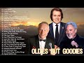 Oldies But Goodies 50's 60's 70's - Andy Williams,Paul Anka, Matt Monro, Engelbert , Elvis Presley