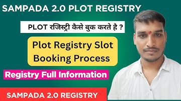 Plot Registry Process | Sampada 2.0 Plot Registry Online | How To Book a slot through Sampada 2.0