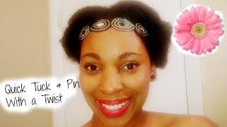 Quick Tuck &amp; Pin With A Twist| 5 Minute Hairstyle!